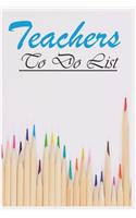 Teachers To Do List