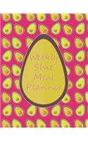 Weekly Shit Meal Planner