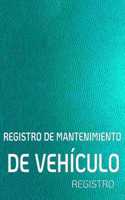 Registro de Mantenimiento de Vehículo