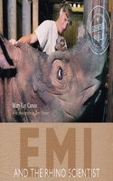 Emi and the Rhino Scientist