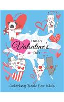 Happy Valentine's Day coloring book for kids: A Fun Valentine's Day Coloring Book (Hearts, Animals, Flowers, Trees, Valentine's Day and More Cute Designs)