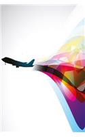 Colorful journey notebook: notebook for pilots and stewards (and stewardess) and Journal with 120 lined pages 6x9 inches