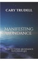 Manifesting Abundance
