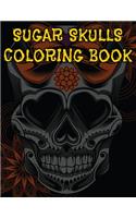 Sugar Skulls Coloring Book: 47 Different Amazing Detailed Sugar Skulls