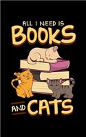 All I Need Is Books And Cats: All I Need Is Books And Cats Adorable Book Obsessed Cat Mom 2020 Pocket Sized Weekly Planner & Gratitude Journal (53 Pages, 5" x 8") - Blank Section