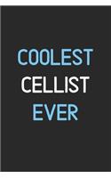 Coolest Cellist Ever: Lined Journal, 120 Pages, 6 x 9, Funny Cellist Notebook Gift Idea, Black Matte Finish (Coolest Cellist Ever Journal)