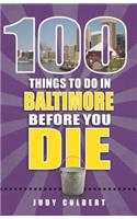 100 Things to Do in Baltimore Before You Die