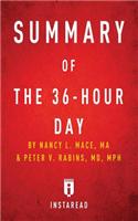 Summary of the 36-Hour Day: By Nancy L. Mace and Peter V. Rabins Includes Analysis