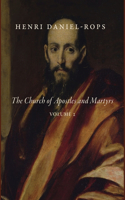 Church of Apostles and Martyrs, Volume 2