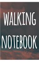 Walking Notebook: The perfect to record your hiking adventures! Ideal gift for the hiker in your life!
