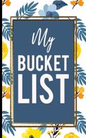 My Bucket List