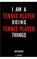 Notebook for Tennis Players / Tennis Player: awesome handy Note Book [120 blank lined ruled pages]