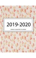 2019 - 2020 Weekly and Monthly Planner: Calendar Schedule + Organizer - Inspirational Quotes (2019-2020 Academic Planners