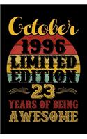 October 1996 Limited Edition 23 Years Of Being Awesome