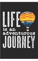 Life Is An Adventurous Journey