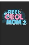 Reel Cool Mom