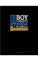 So, There Is This Boy He Kinda Stole My Heart He Calls Me Grandmom: Genkouyoushi Notebook(743 Genkouyoushi Notebook)