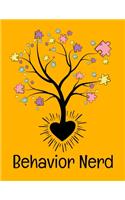 Behavior nerd