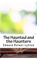 The Haunted and the Haunters