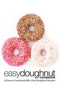 Easy Doughnut Cookbook