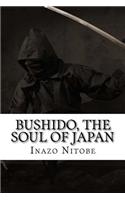 Bushido, the Soul of Japan