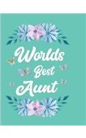 Worlds Best Aunt: Teal Blank Lined Journal