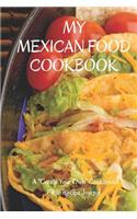 My Mexican Food Cookbook