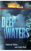 Deep Waters