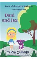 Dani and Jax