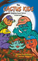 Cactus Kids Neighborhood Patrol Undercover