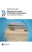 Mitigating Droughts and Floods in Agriculture