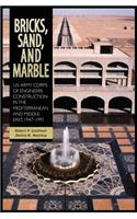 Bricks, Sand and Marble: U.S. Army Corps of Engineers Construction in the Mediterranean and Middle East, 1947-1991(English)