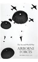 Airborne Frcesthe Second World War 1939-1945, Royal Air Force.