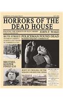Horrors of the Dead House