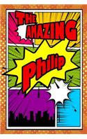 The Amazing Philip: Isometric Dot Paper Portrait Notebook Feature 120 Pages 6x9