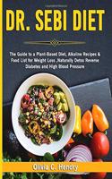 Dr Sebi Diet