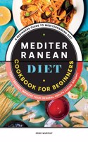 Mediterranean Diet Cookbook for Beginners