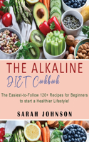 Alkaline Diet Cookbook
