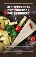Mediterranean Diet Cookbook for Beginners