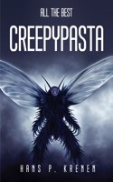 All the Best Creepypasta