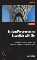 System Programming Essentials with Go