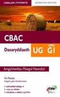 Daearyddiaeth UG Uned G1: Amgylcheddau Ffisegol Newidiol