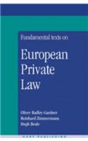 Fundamental Texts on European Private Law