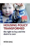 Housing Policy Transformed