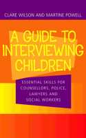 Guide to Interviewing Children