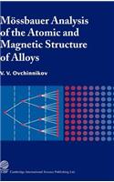 Mossbauer Analysis of the Atomic and Magnetic Structure of Alloys