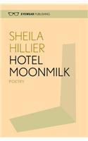 Hotel MoonMilk