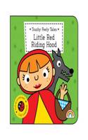 Touchy Feely Tales - Little Red Riding Hood: Little Red Riding Hood(Touchy Feely Tales)