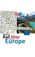 Railpass Railmap Europe 2018: Discover Europe with Icon and Info Illustrated Railway Atlas Specifically Designed for Global Eurail and Interrail Railpass Holders: Discover Europe with Icon and Info Illustrated Railway Atlas Specifically Designed for Global Eurail and Interrail Railpass Holders