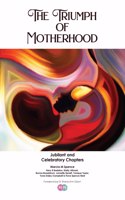 Triumph of Motherhood